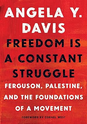 Bild des Verkufers fr Freedom Is a Constant Struggle: Ferguson, Palestine, and the Foundations of a Movement zum Verkauf von moluna