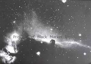 Seller image for The Principle of Black Market International. 1985 - 2005. for sale by Antiquariat Bernd Preler