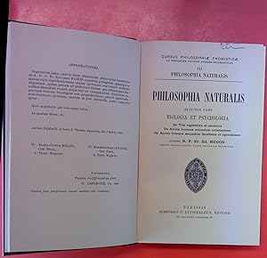 Seller image for Philosophia Naturalis. Secunda Paris Biologia et Psychologia. Cursus Philosophiae Thomisticae III for sale by biblion2