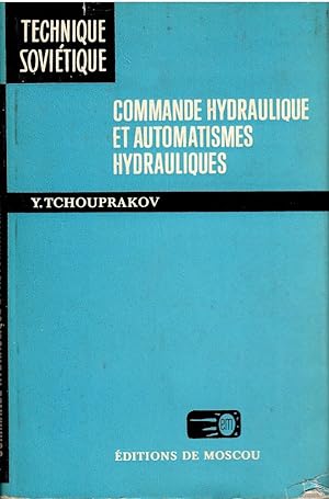 Commande hydraulique et automatismes hydrauliques