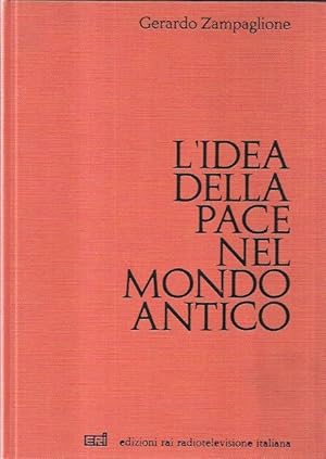 Imagen del vendedor de L'idea della pace nel mondo antico a la venta por Messinissa libri