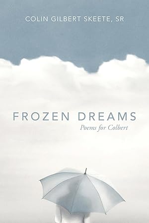 Seller image for Frozen Dreams: Poems for Colbert for sale by moluna