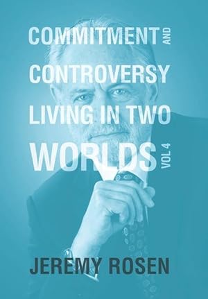 Bild des Verkufers fr Commitment & Controversy Living in Two Worlds: Volume 4 zum Verkauf von moluna