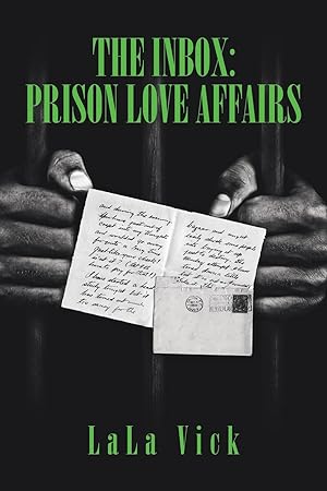 Imagen del vendedor de The Inbox: Prison Love Affairs a la venta por moluna