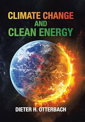 Seller image for Climate Change and Clean Energy for sale by moluna