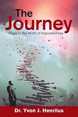 Imagen del vendedor de The Journey: Hope in the Midst of Impossibilities a la venta por moluna
