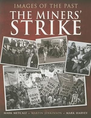 Image du vendeur pour The Miners\ Strike mis en vente par moluna