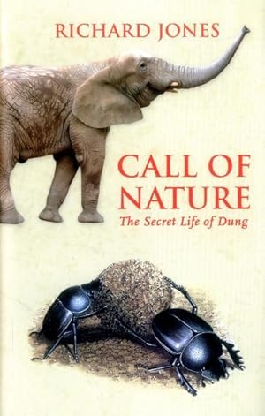 Bild des Verkufers fr Call of Nature: The Secret Life of Dung zum Verkauf von moluna