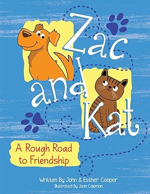 Seller image for Zac and Kat, A Rough Road to Friendship for sale by moluna