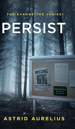 Seller image for The Evangeline Series: Persist for sale by moluna