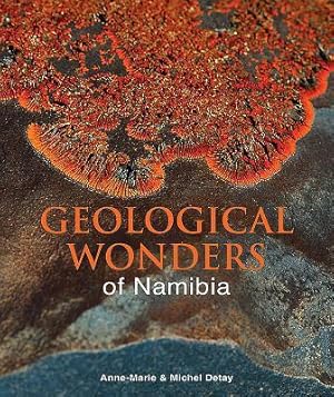 Image du vendeur pour Geological Wonders of Namibia mis en vente par moluna
