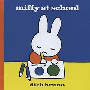 Seller image for Miffy at School [Hardcover ] for sale by booksXpress