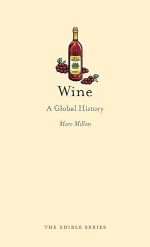 Bild des Verkufers fr Wine: A Global History zum Verkauf von moluna