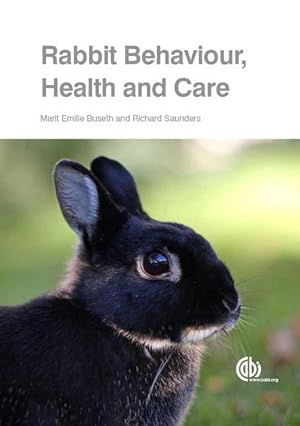 Imagen del vendedor de Rabbit Behaviour, Health and Care a la venta por moluna