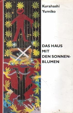 Seller image for Das Haus mit den Sonnenblumen. for sale by Versandantiquariat Boller