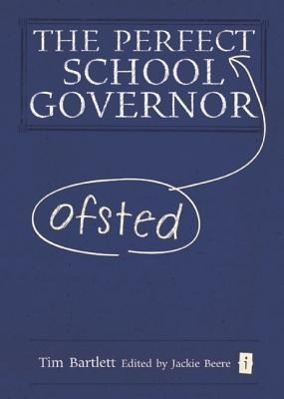Bild des Verkufers fr The Perfect Ofsted School Governor zum Verkauf von moluna