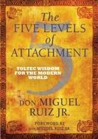 Image du vendeur pour The Five Levels of Attachment mis en vente par moluna