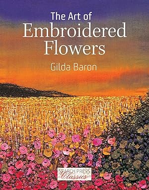 Bild des Verkufers fr The Art of Embroidered Flowers zum Verkauf von moluna
