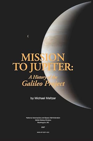 Bild des Verkufers fr Mission to Jupiter: A History of the Galileo Project zum Verkauf von moluna