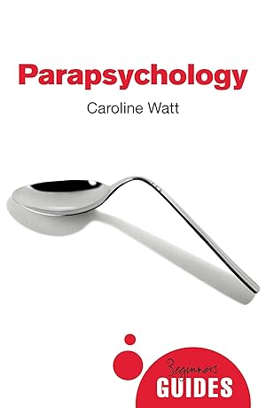 Bild des Verkufers fr Parapsychology: A Beginner\ s Guide zum Verkauf von moluna