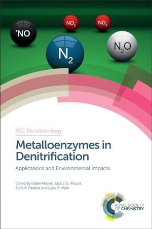 Bild des Verkufers fr Metalloenzymes in Denitrification: Applications and Environmental Impacts zum Verkauf von moluna