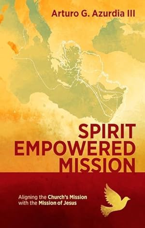 Bild des Verkufers fr Spirit Empowered Mission zum Verkauf von moluna