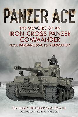 Bild des Verkufers fr Panzer Ace: The Memoirs of an Iron Cross Panzer Commander from Barbarossa to Normandy zum Verkauf von moluna