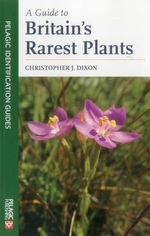 Bild des Verkufers fr A Guide to Britain\ s Rarest Plants zum Verkauf von moluna