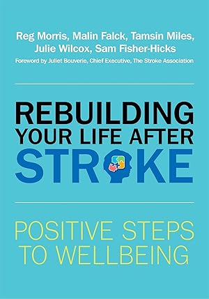 Seller image for Rebuilding Your Life after Stroke for sale by moluna