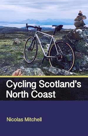 Bild des Verkufers fr Cycling Scotland\ s North Coast zum Verkauf von moluna