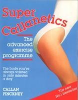 Seller image for Pinckney, C: Super Callanetics for sale by moluna