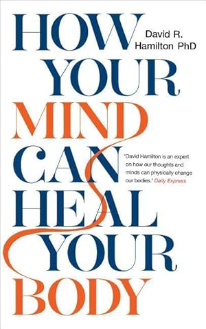 Bild des Verkufers fr How Your Mind Can Heal Your Body zum Verkauf von moluna