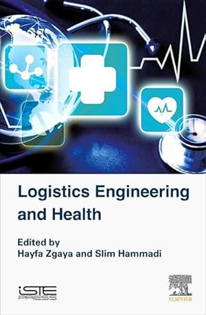 Bild des Verkufers fr Slim, H: Logistics Engineering and Health zum Verkauf von moluna