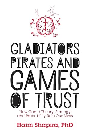Bild des Verkufers fr Gladiators, Pirates and Games of Trust zum Verkauf von moluna