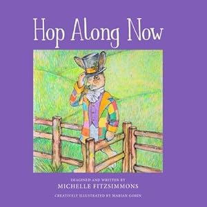 Seller image for Hop Along Now for sale by moluna