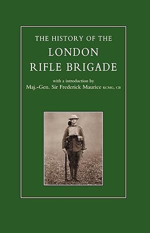 Immagine del venditore per History of the London Rifle Brigade 1859-1919 venduto da moluna