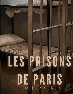 Imagen del vendedor de Les Prisons de Paris a la venta por moluna