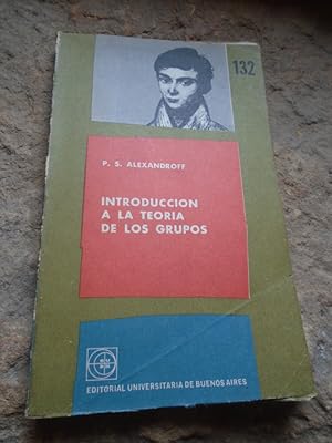 Immagine del venditore per Introduccin a la Teora de Grupos venduto da Carmichael Alonso Libros