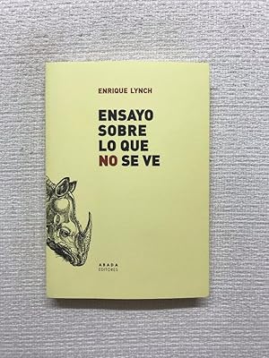 Imagen del vendedor de Ensayo sobre lo que no se ve a la venta por Campbell Llibres