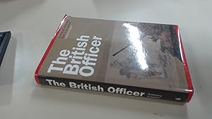 Image du vendeur pour The British Officer: Leading the Army from 1660 to the Present mis en vente par BoundlessBookstore