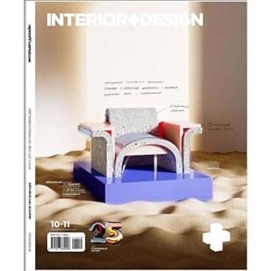 Interior + Design INTERER+DIZAJN Nr.10 -11 oktyabr - noyabr 2021