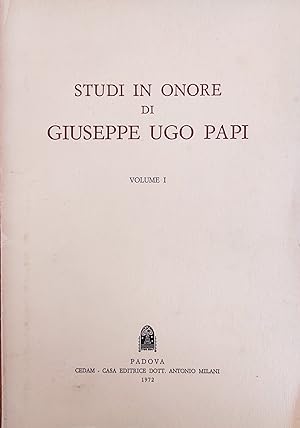 STUDI IN ONORE DI GIUSEPPE UGO PAPI seuito da ESSAYS IN HONOUR OF GIUSEPPE UGO PAPI