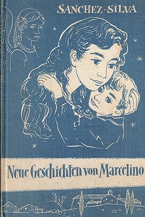 Bild des Verkufers fr Neue Geschichten von Marcelino zum Verkauf von Paderbuch e.Kfm. Inh. Ralf R. Eichmann