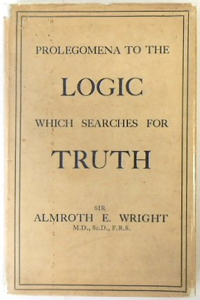 Seller image for Prolegomena to the Logic which searches for Truth for sale by PsychoBabel & Skoob Books