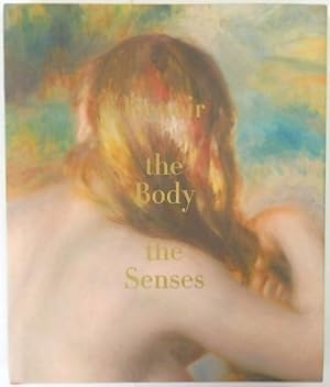 Seller image for Renoir: The Body, the Senses for sale by PsychoBabel & Skoob Books