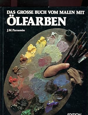 Das grosse Buch vom Malen mit Ölfarben, Zustand sehr gut, ungelesen, fast neuwertig