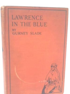 Bild des Verkufers fr Lawrence in the Blue zum Verkauf von World of Rare Books