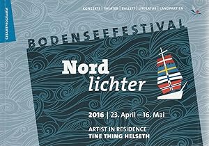 Image du vendeur pour Programmheft NORDLICHTER BODENSEEFESTIVAL 2016 mis en vente par Programmhefte24 Schauspiel und Musiktheater der letzten 150 Jahre