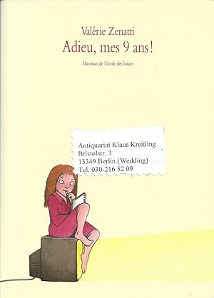 Adieu, mes 9 ans ! Maximax de l`école des loisirs