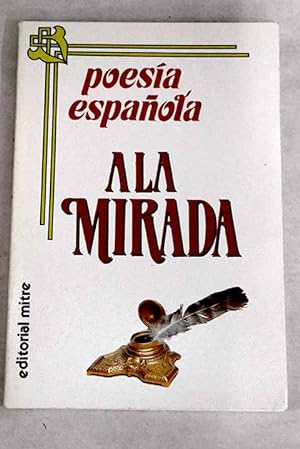 Imagen del vendedor de Poesa espaola a la mirada a la venta por Alcan Libros